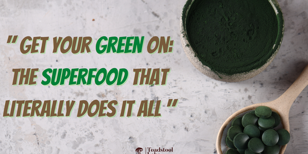 "Get Your Green On: The Superfood That Literally Does It All"